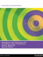 Essentials of Soil Mechanics and Foundations: Pearson New International Edition